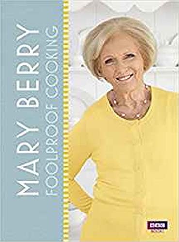 Mary berry foolproof - mary,