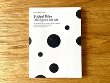 Bridget Riley: Dialogues on
