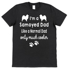 Samoyed Dog Mum/Dad Like