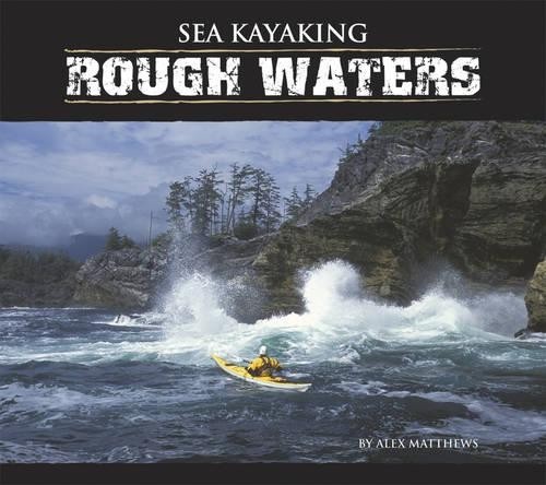 Sea kayaking rough - sea,