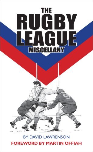 The rugby league miscellany - league, by