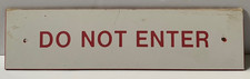 VINTAGE LARGE DO NOT ENTER