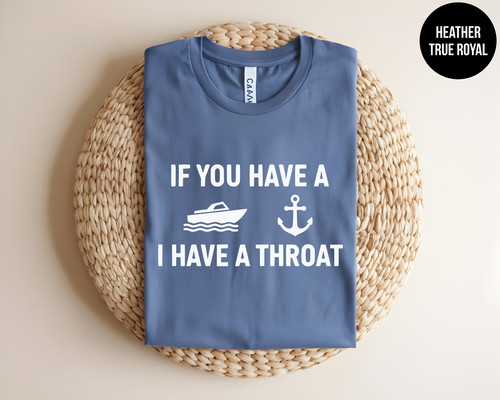 You have boat a - have, i