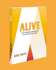 ALIVE, Dave Smith