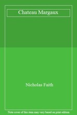 Chateau Margaux-Nicholas Faith