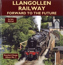 Llangollen Railway – Forward