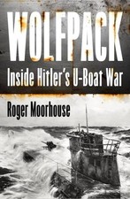 Wolfpack by Roger Moorhouse