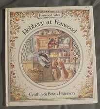 Robbery at Foxwood by Cynthia
