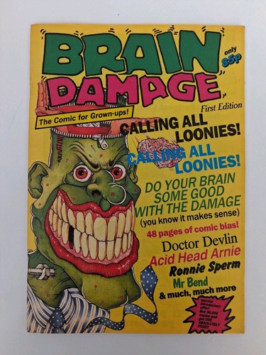 Brain damage the - the, for