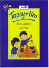 Topsy and Tim: First School