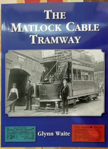 The matlock cable tramway - matlock,