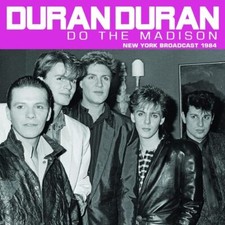 Duran Duran : Do the Madison