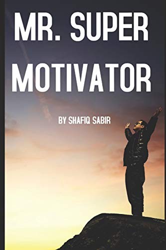 Super motivator the - super,