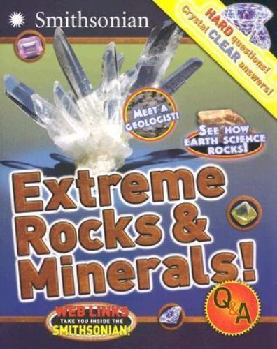 Extreme rocks minerals - &, minerals!
