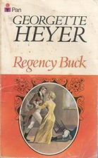 Regency Buck, Heyer, Georgette
