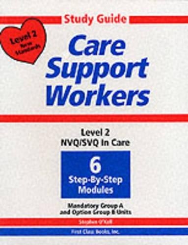 Study guide for care - care, support