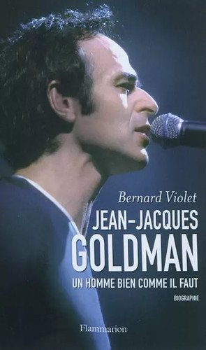 Jean jacques goldman l homme - jean-jacques, l'homme
