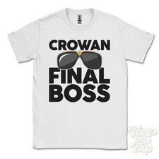 CROWAN FINAL BOSS T-SHIRT