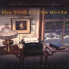 She Took to the Woods A