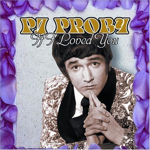 Proby i loved you - i,