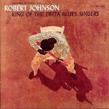 Robert Johnson: King of the