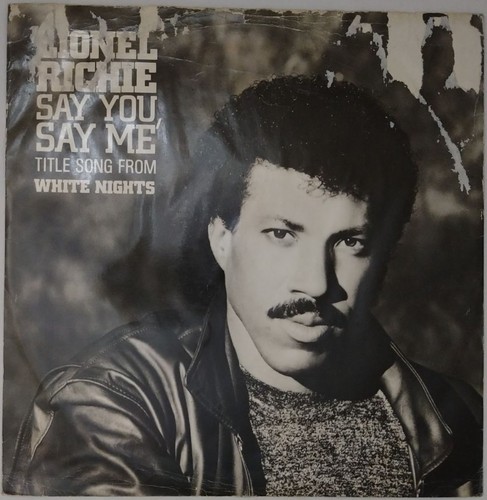Lionel richie say - you,,