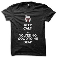 Boba Fett Keep Calm Parody