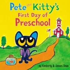 Pete the Kitty's First Day of