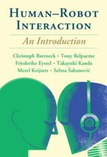 Human-Robot Interaction: An Introduction by 