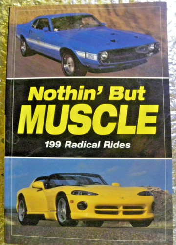 Nothing but muscle - 199, radical