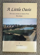 A Little Oasis: Early History