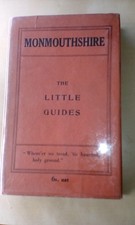 Monmouthshire Methuen Little Guides GW & JH Wade 1909 1st edition hardback  D/J