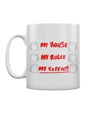 My House My Rules My Coffee