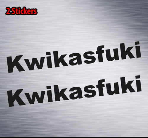 Kwikasfuki motorbike - kwikasfuki,