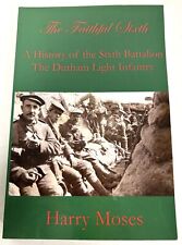 The Faithful Sixth, A History