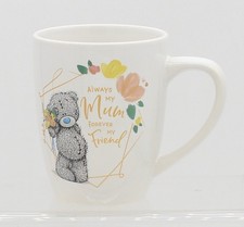 Me to You Mum Mug Forever My Friend Gift Bday Tea, Coffee Tatty Teddy