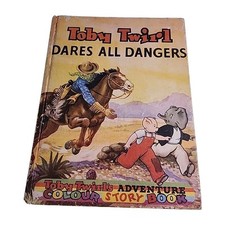 Dares All Dangers Toby Twirl Vintage Hardback Book