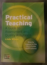 Practical Teaching A Guide To Assessment And Quality Teaching By Linda Wilson