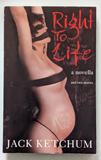 Right to Life · Jack Ketchum