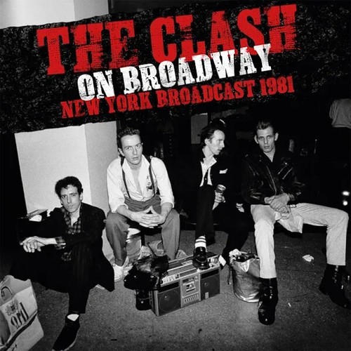 The clash broadway new - clash, on