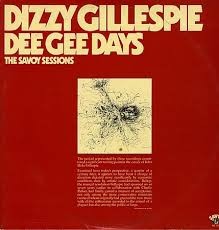 Dizzy gillespie dee - dee, gee