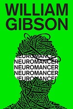 Neuromancer By William Gibson