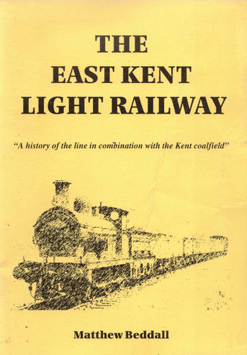 The east kent light railway - the,