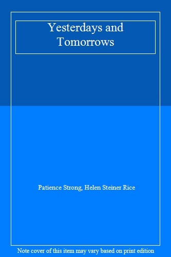 Yesterdays and tomorrows - yesterdays, by