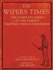 The Wipers Times: The Complete
