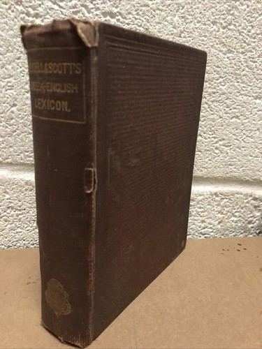 Greek english lexicon liddell - greek-english,