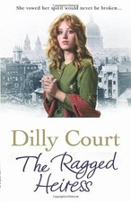 The Ragged Heiress By Dilly