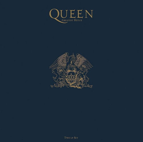 Queen greatest hits ii - greatest,