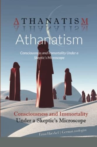 Athanatism consciousness and - athanatism,