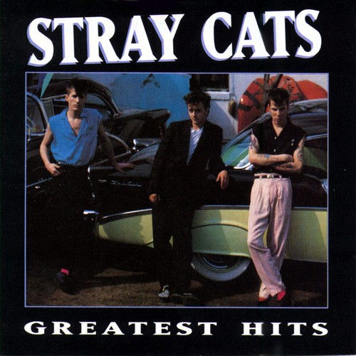 Stray cats greatest hits the - greatest,
